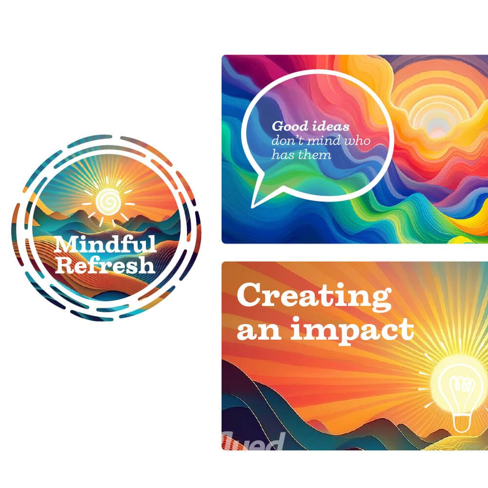 Glued Limited creative work: A circular Mindful Refresh logo and two colourful designs—one with a quotation in a speech bubble, Good ideas don’t mind who has them, on a wavy rainbow background, and one that says Creating an impact with a glowing lightbulb.